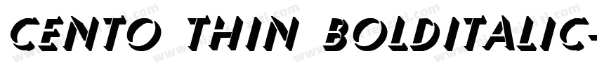 Cento Thin BoldItalic字体转换